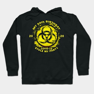 50th Birthday Quarantine Hoodie